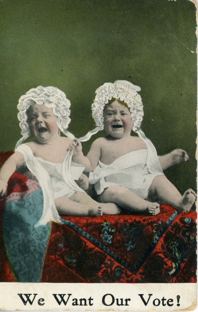 An anti-suffragette postcard with an image of two crying babies and the words we want our vote!